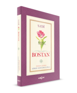 Bostan - Şeyh Sadi Şirazi 