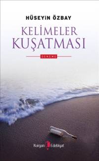 Kelimeler Kuşatması Hüseyin Özbay İmzalı