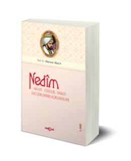 Nedim, Hayatı Eserleri ve Sanatı - Prof. Dr. Muhsin Macit 