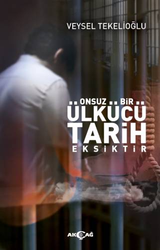 Onsuz Bir Ülkücü Tarih Eksiktir - Veysel Tekelioğlu imzalı - 0