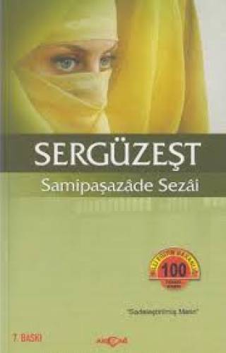 Sergüzeşt - Samipaşazade Sezai- MEB 100 Temel Eser - 0