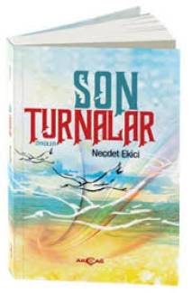 Son Turnalar - Necdet Ekici imzalı